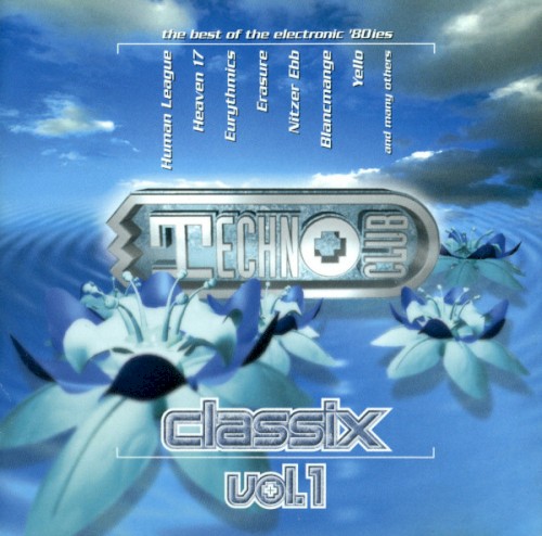 Technoclub: Classix, Volume 1