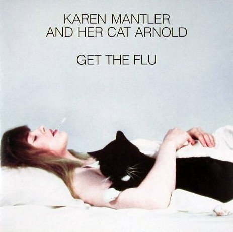 Karen Mantler and Her Cat Arnold Get the Flu