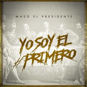 Yo soy el primero