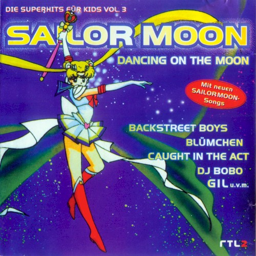 Sailor Moon: Dancing on the Moon (Die Superhits für Kids, Vol. 3)