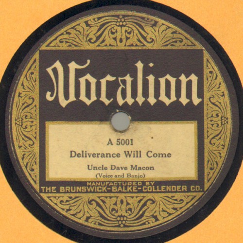 Deliverance Will Come / Uncle Dave's Beloved Solo