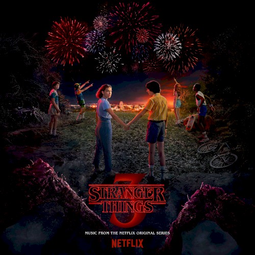Stranger Things 3: Music From the Netflix Original Series