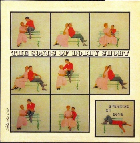 The Songs of Bobby Short - Speaking of Love