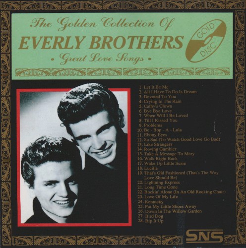 The golden collection of Everley Brothers Great Love Songs
