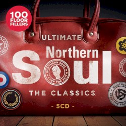 Ultimate Northern Soul, The Classics