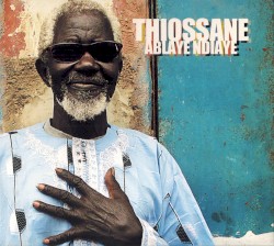Ablaye Thiossane NDiaye