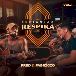 Sertanejo respira, vol. 1