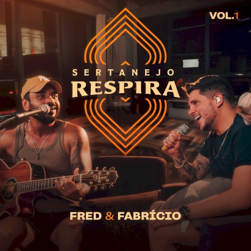 Sertanejo respira, vol. 1