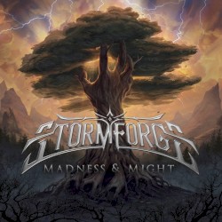 Madness and Might