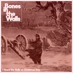 I Heard the Bells on Christmas Day