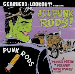 Gearhead & Lookout Presents All Punk Rods
