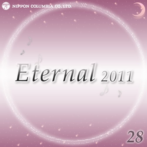 Eternal 2011 28 (オルゴールミュージック)