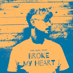 The Girl That Broke My Heart
