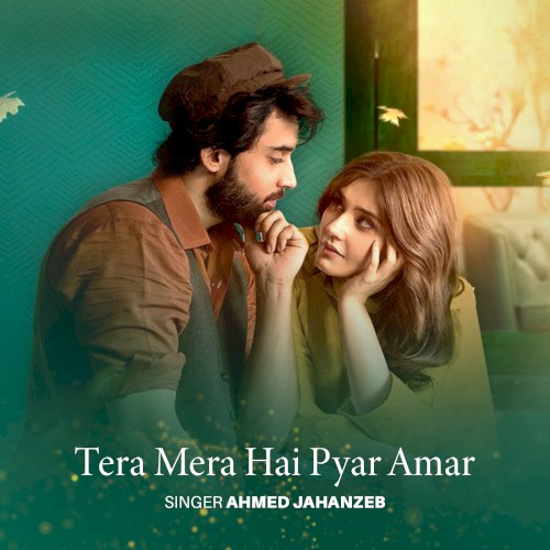 Tera Mera Hai Pyar (From "Ishq Murshid")