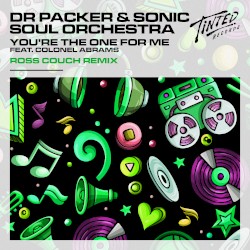 You’re the One for Me (Ross Couch Remix)