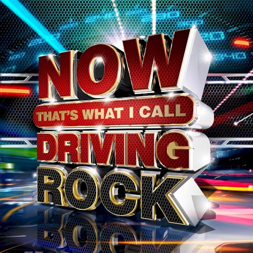 NOW That’s What I Call Driving Rock