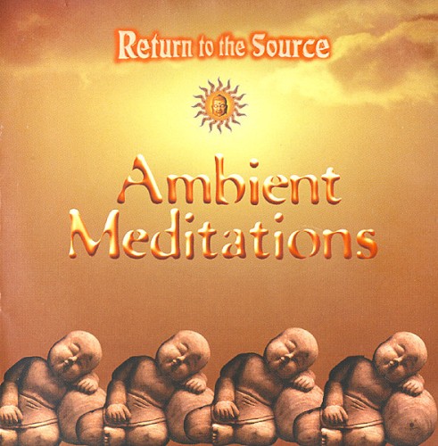 Ambient Meditations 1