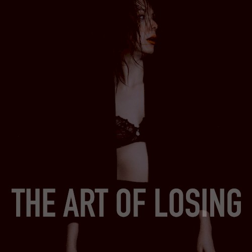 The Art of Losing (Dave Eringa mix)