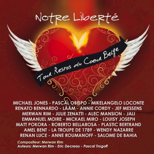 Notre liberté (Tour restos du cœur belge)