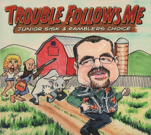 Trouble Follows Me