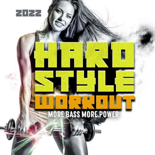 Hardstyle Workout 2022
