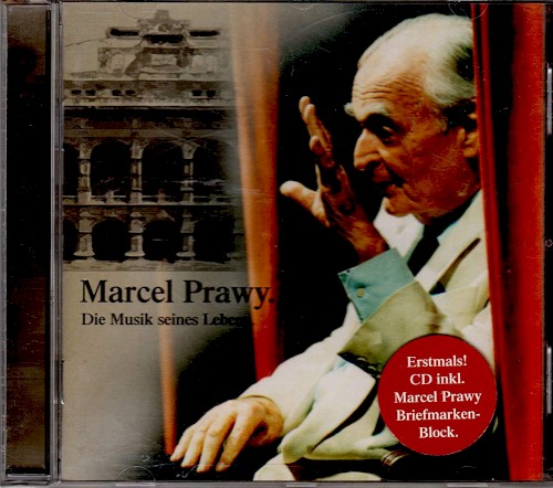 Marcel Prawy – Die Musik seines Lebens