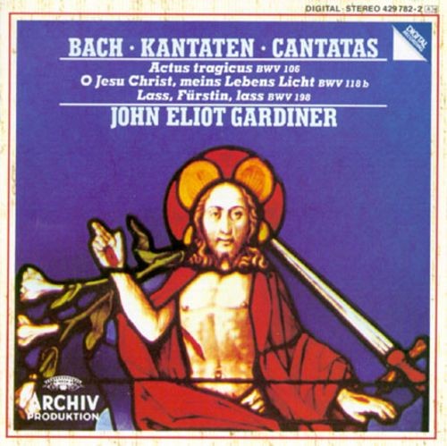 Cantatas: BWV 106, 118/231, 198