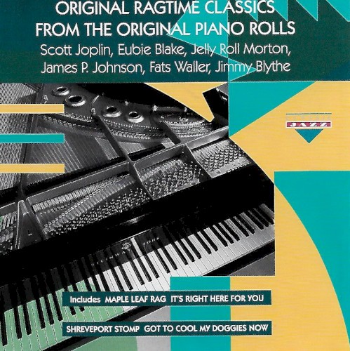 Original Ragtime Classics From the Original Piano Rolls