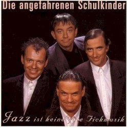 Jazz ist keine gute Fickmusik