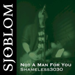 Not a Man for You (Shameless3030)