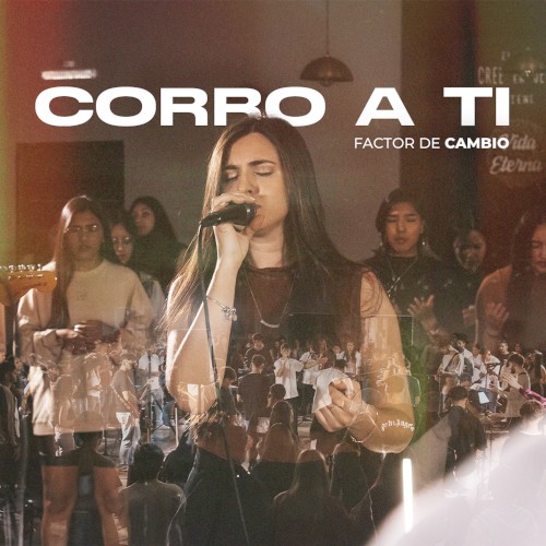 Corro a ti