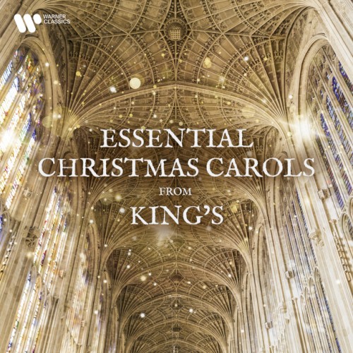 Essential Christmas Carols from King’s
