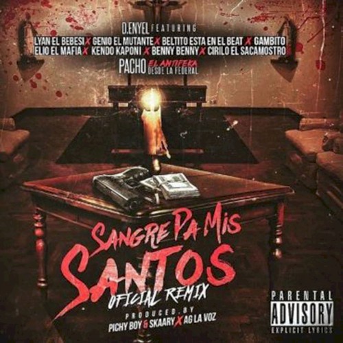 Sangre pa' mis santos (remix)