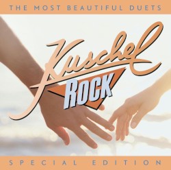 Kuschelrock Special Edition: The Most Beautiful Duets