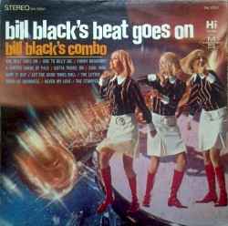 Bill Black's Beat Goes On