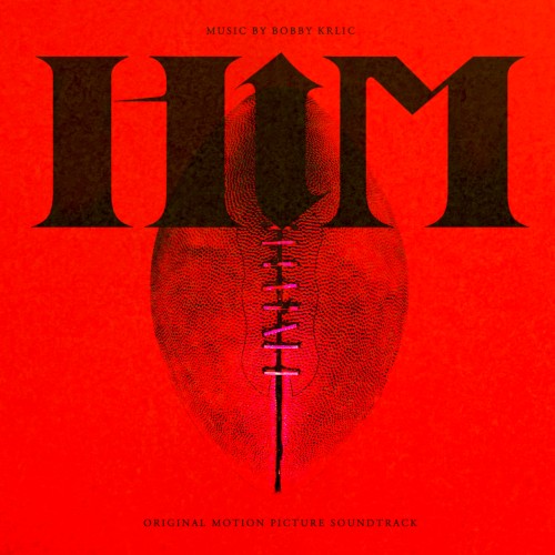 HIM: Original Motion Picture Soundtrack