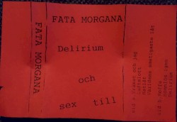 Delirium & sex till