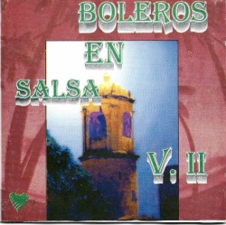 Boleros en Salsa V. II