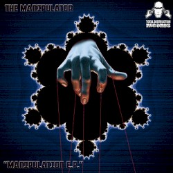 Manipulation E.P.
