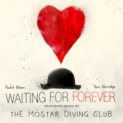 Waiting For Forever