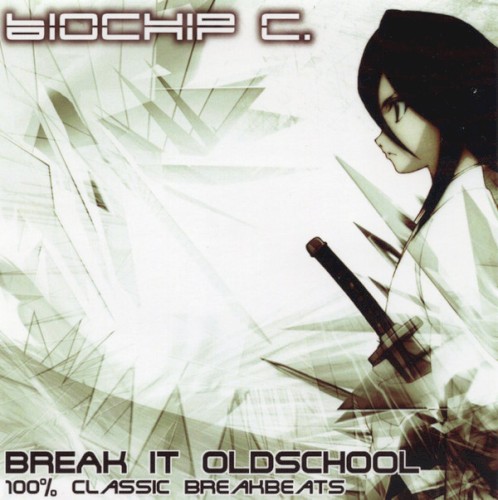 Break It Oldschool: 100% Classic Breakbeats