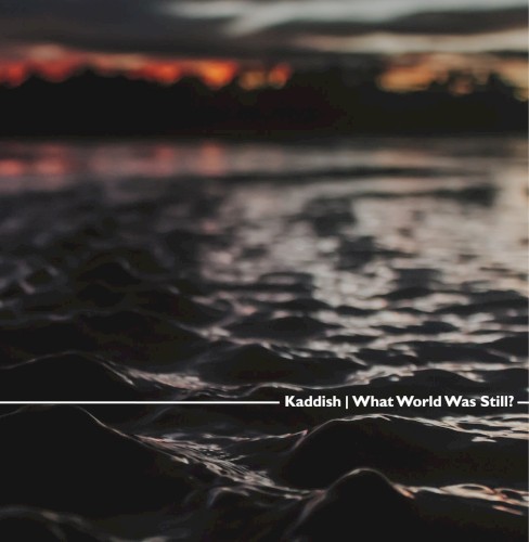 What World Was Still?