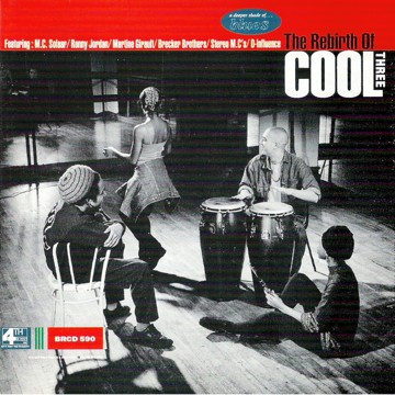 The Rebirth of Cool Three
