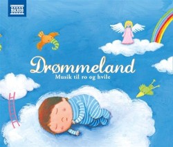 Drømmeland - Musik til ro og hvile