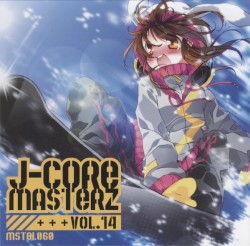 J-CORE MASTERZ VOL.14
