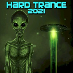 Hard Trance 2021