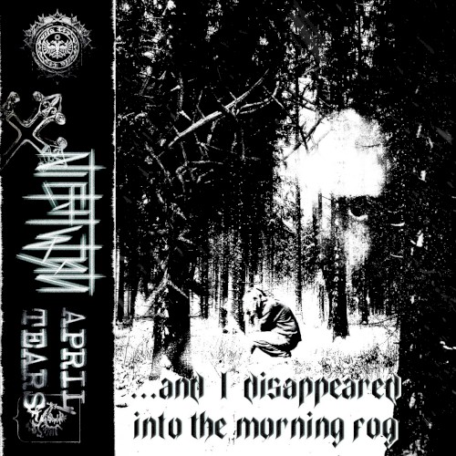 and I disappeared into the morning fog