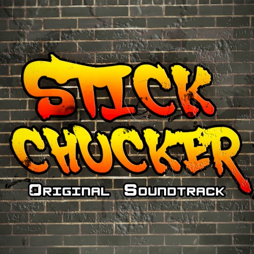 Stick Chucker OST