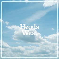 Heads West