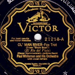Ol’ Man River / Make Believe